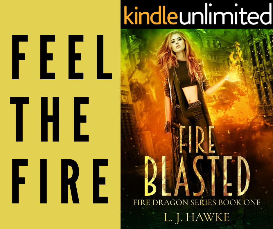 Fire Blasted Book One Fire Dragon Series